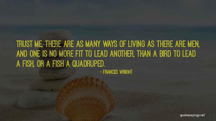 Frances Wright Quotes 542885