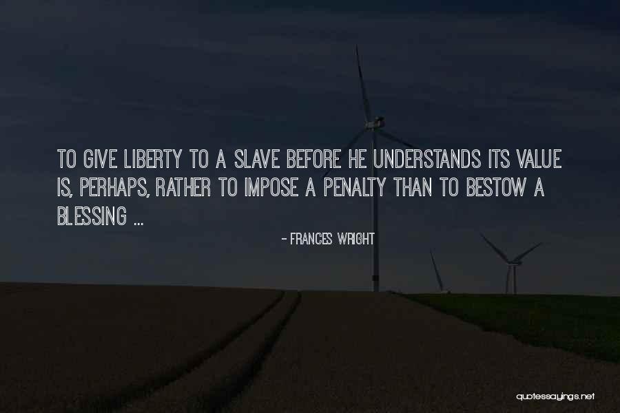 Frances Wright Quotes 947286 Frances Wright Quotes 947286