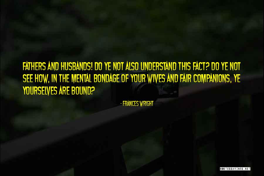 Frances Wright Quotes 962703 Frances Wright Quotes 962703