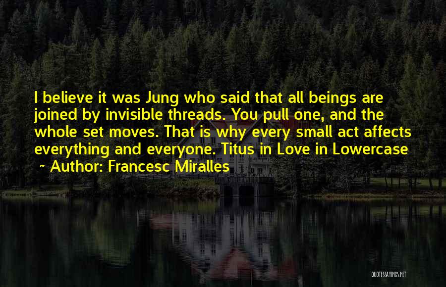 Francesc Miralles Quotes 1863168