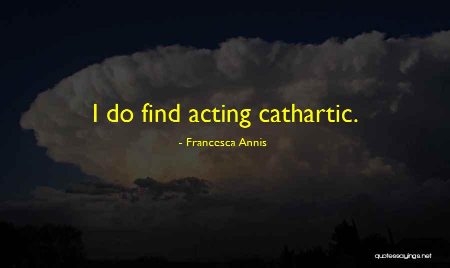 Francesca Annis Quotes 1504735 Francesca Annis Quotes 1504735