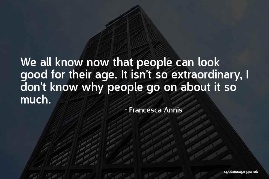 Francesca Annis Quotes 1996366 Francesca Annis Quotes 1996366