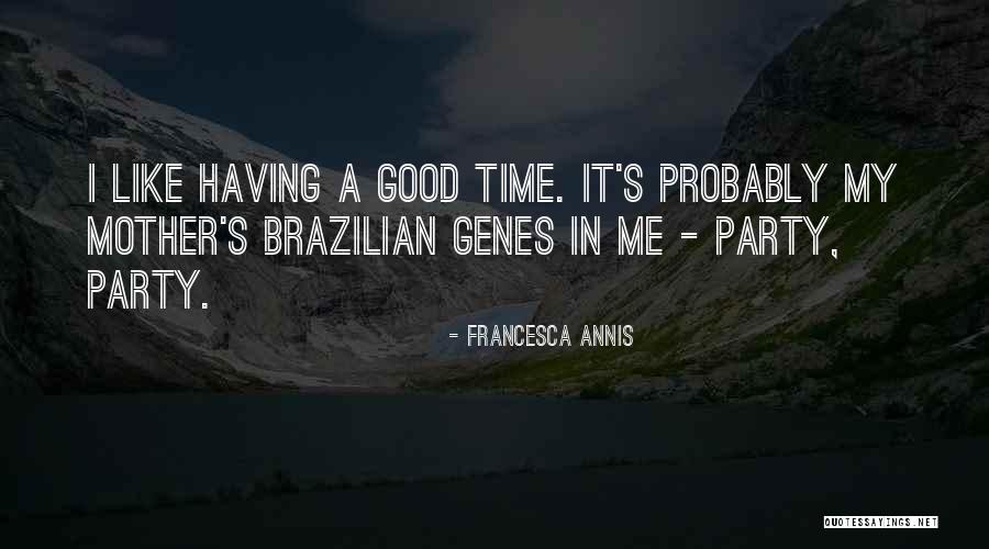 Francesca Annis Quotes 2118930 Francesca Annis Quotes 2118930
