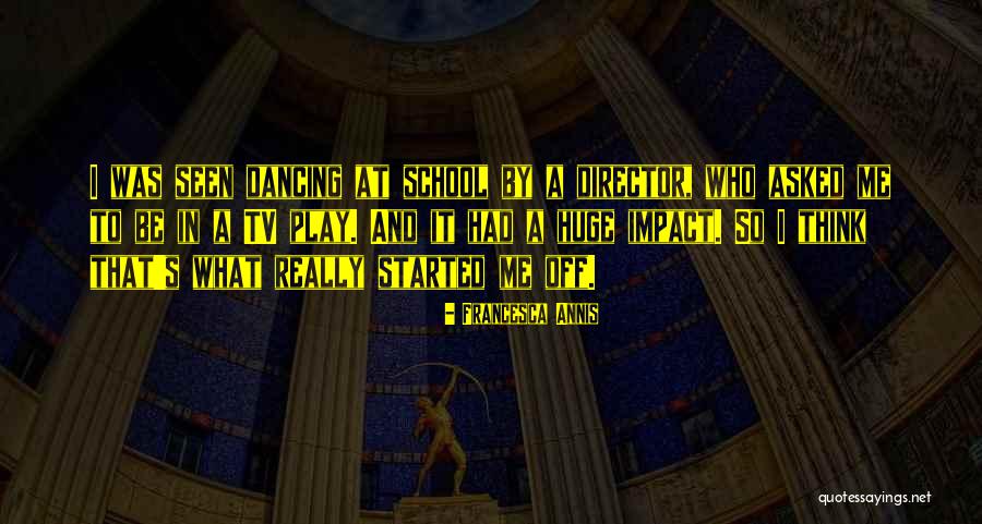 Francesca Annis Quotes 2154931 Francesca Annis Quotes 2154931