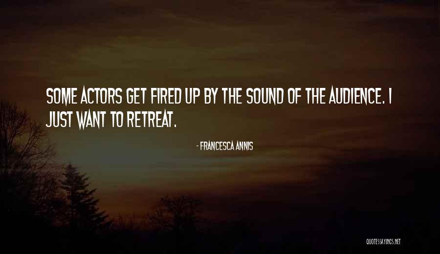 Francesca Annis Quotes 313324 Francesca Annis Quotes 313324