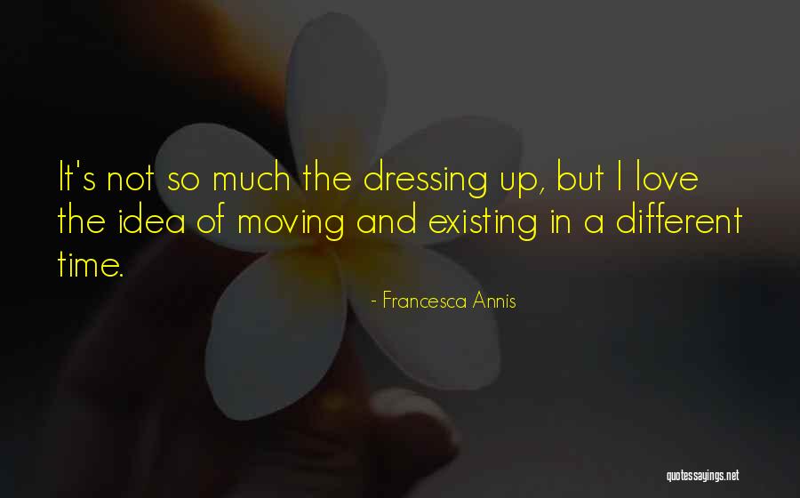 Francesca Annis Quotes 614869 Francesca Annis Quotes 614869
