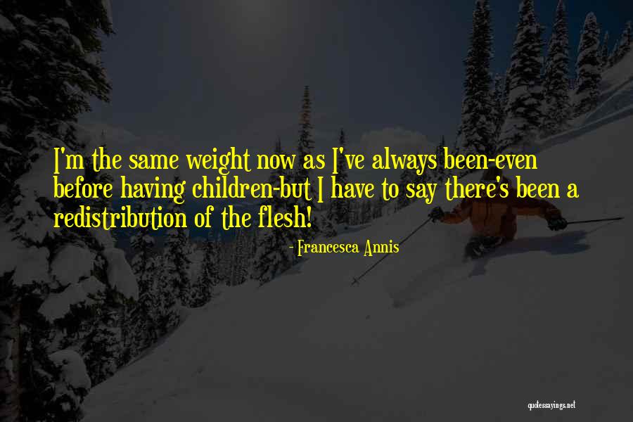 Francesca Annis Quotes 672589 Francesca Annis Quotes 672589
