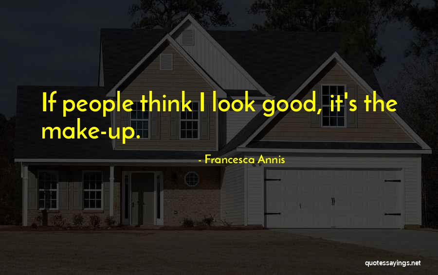 Francesca Annis Quotes 956309