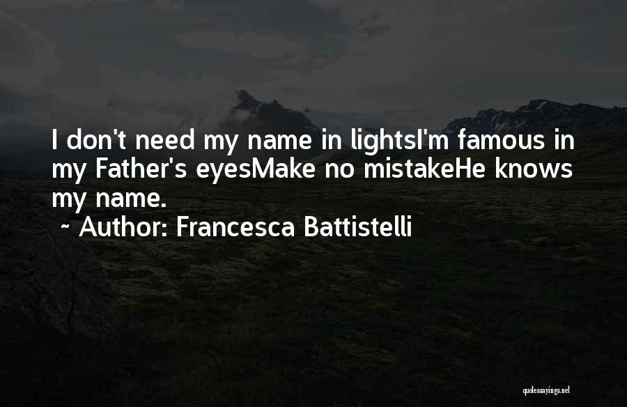 Francesca Battistelli Quotes 2013747