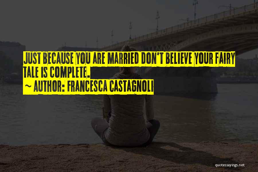 Francesca Castagnoli Quotes 2105015