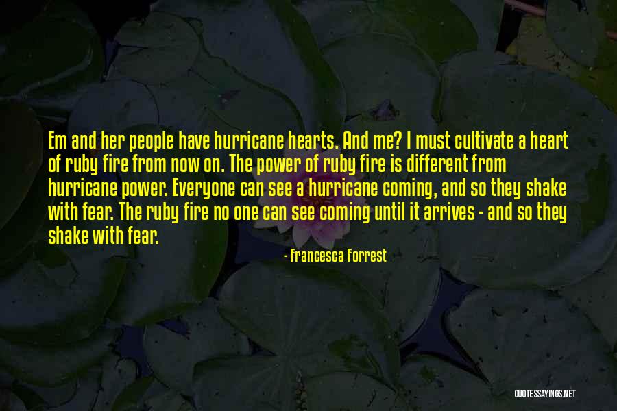 Francesca Forrest Quotes 341691