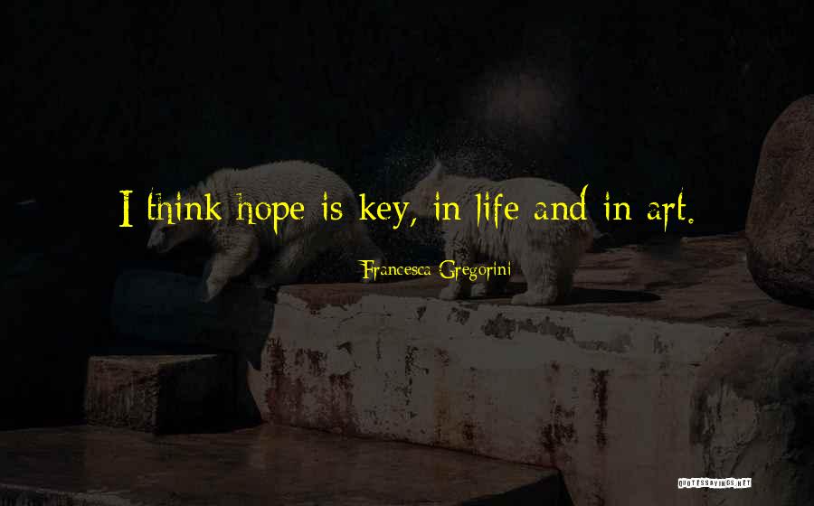 Francesca Gregorini Quotes 1071788 Francesca Gregorini Quotes 1071788