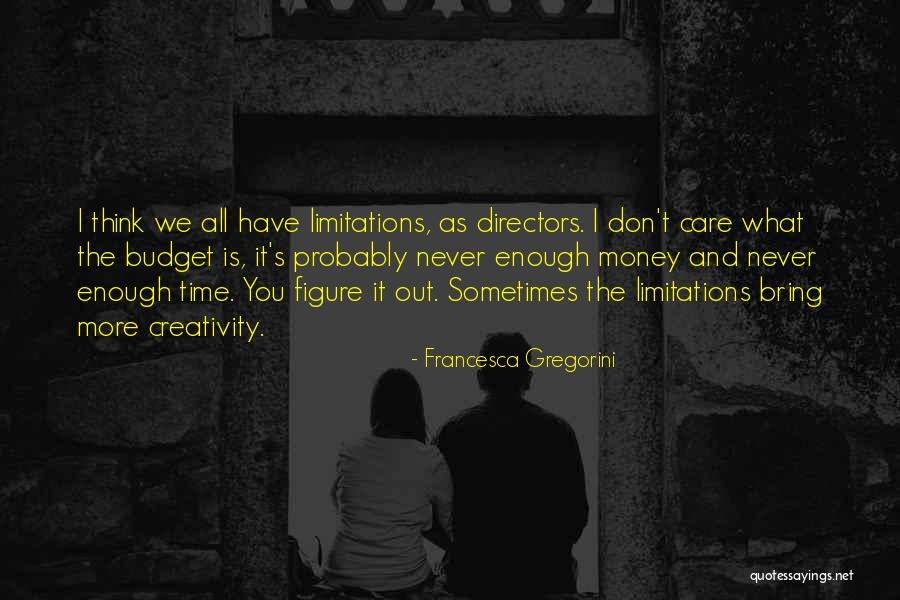 Francesca Gregorini Quotes 1951850 Francesca Gregorini Quotes 1951850