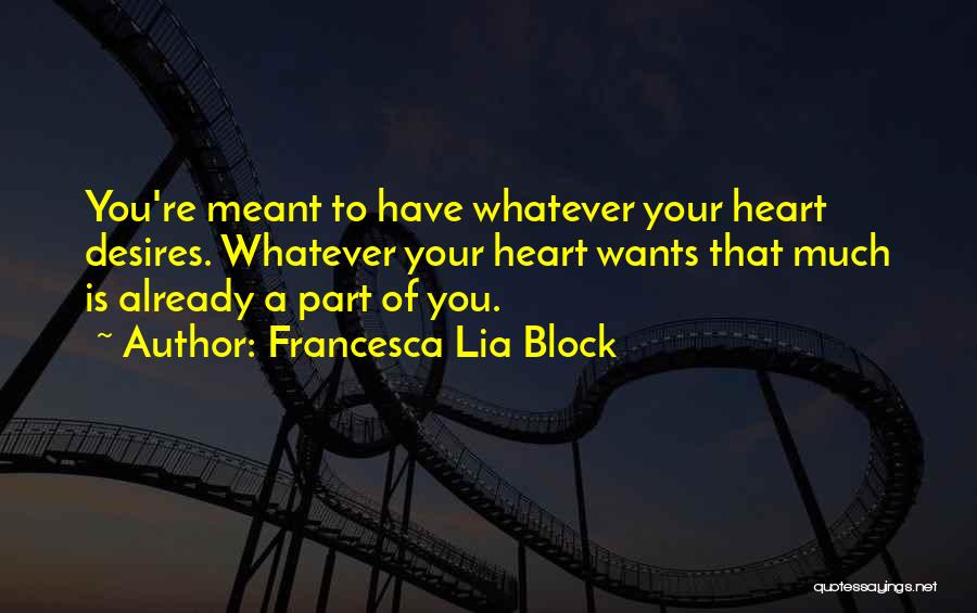 Francesca Lia Block Quotes 1235871