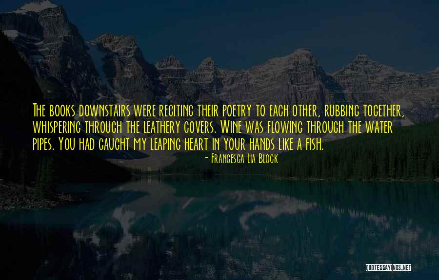 Francesca Lia Block Quotes 1643781 Francesca Lia Block Quotes 1643781