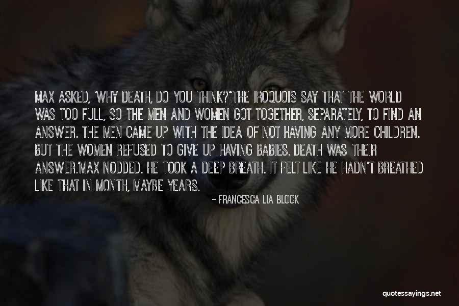 Francesca Lia Block Quotes 1783902 Francesca Lia Block Quotes 1783902