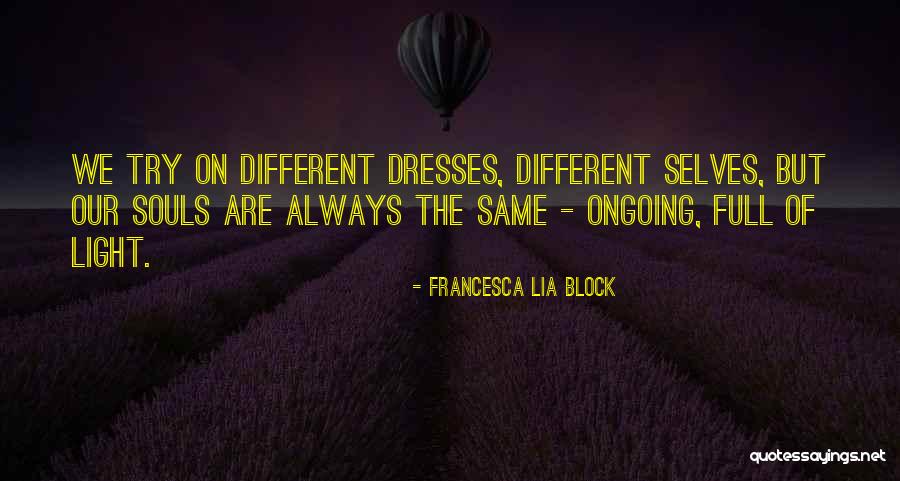 Francesca Lia Block Quotes 1951871