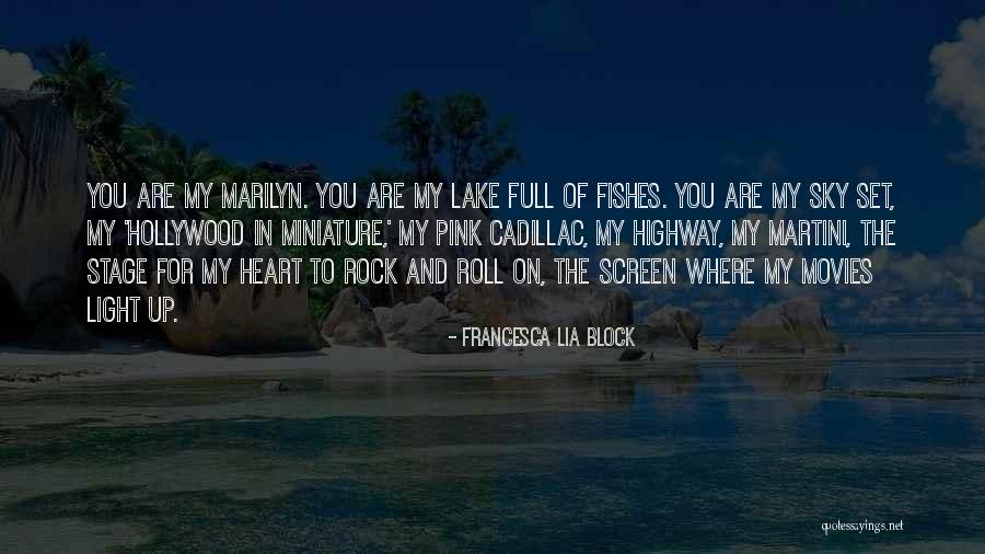 Francesca Lia Block Quotes 336300