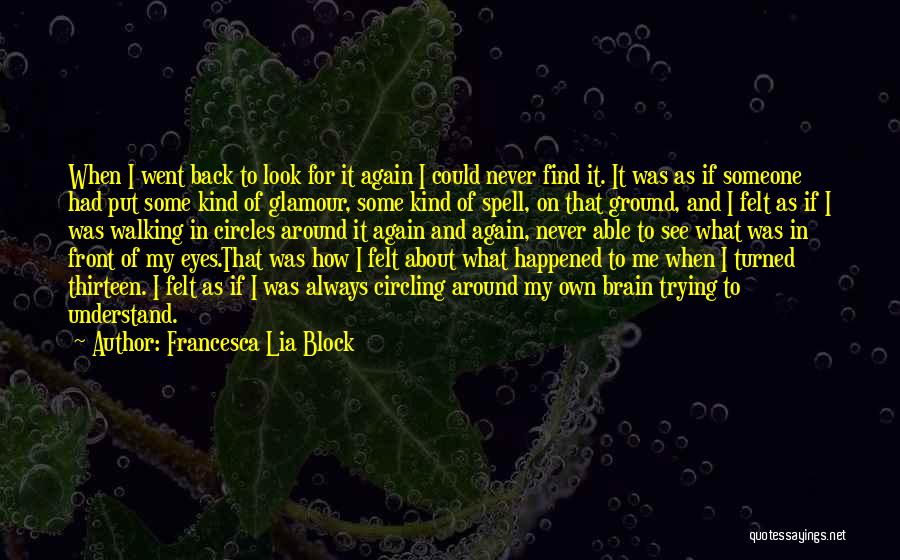 Francesca Lia Block Quotes 857165