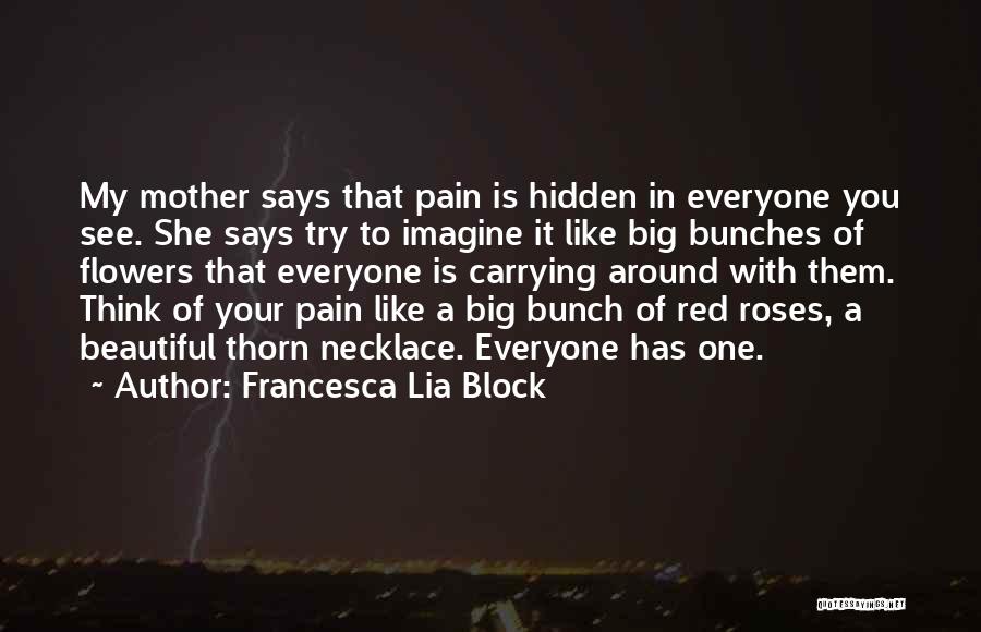 Francesca Lia Block Quotes 882712