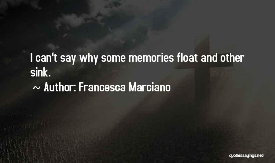 Francesca Marciano Quotes 1411910
