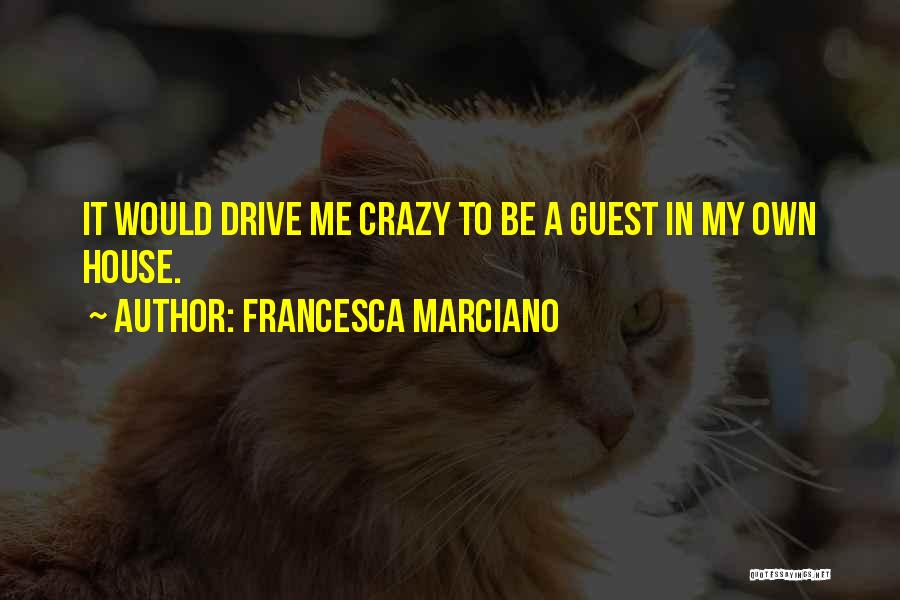 Francesca Marciano Quotes 1981697