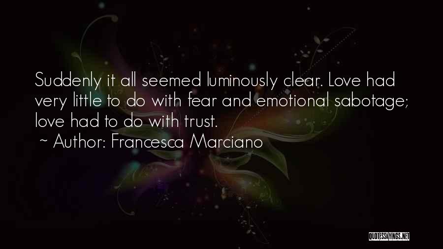 Francesca Marciano Quotes 2260116