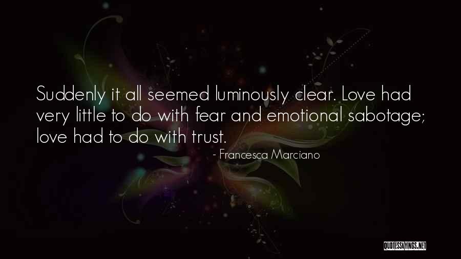 Francesca Marciano Quotes 2260116