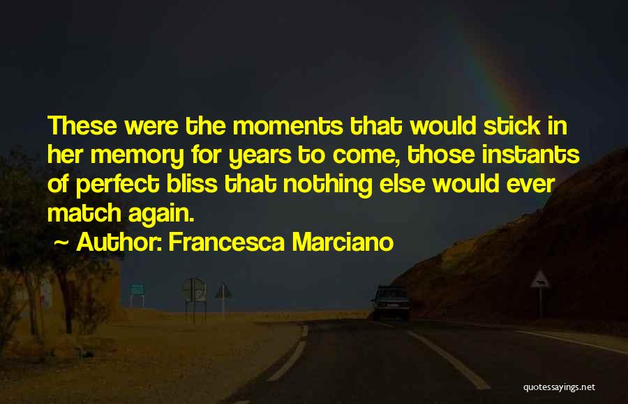 Francesca Marciano Quotes 441391