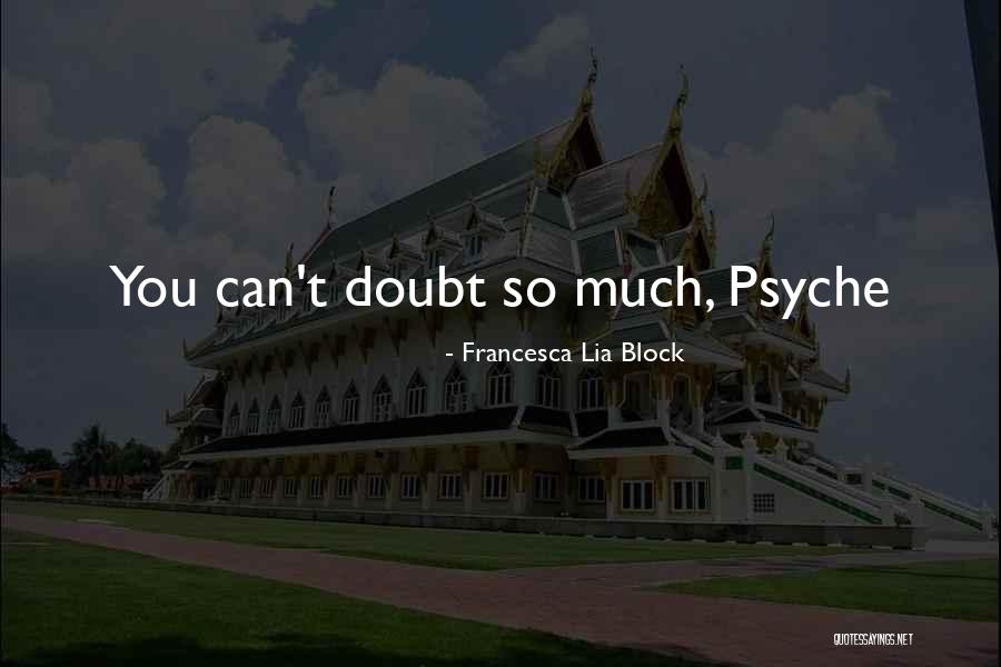 Francesca Quotes By Francesca Lia Block Francesca Quotes By Francesca Lia Block