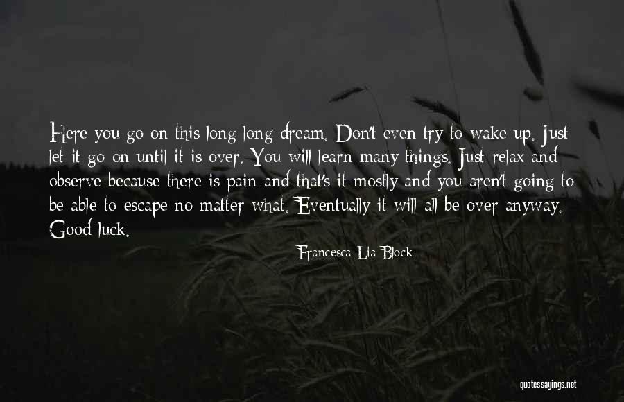 Francesca Quotes By Francesca Lia Block Francesca Quotes By Francesca Lia Block