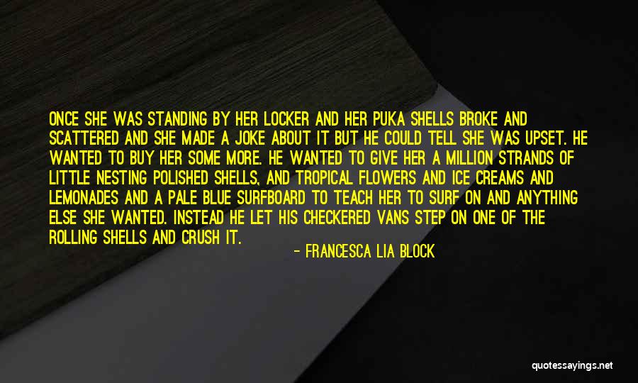 Francesca Quotes By Francesca Lia Block Francesca Quotes By Francesca Lia Block