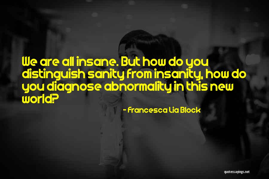Francesca Quotes By Francesca Lia Block Francesca Quotes By Francesca Lia Block