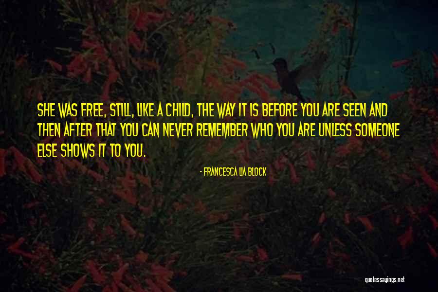 Francesca Quotes By Francesca Lia Block Francesca Quotes By Francesca Lia Block
