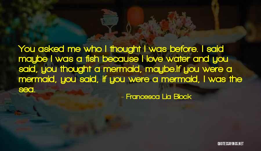 Francesca Quotes By Francesca Lia Block Francesca Quotes By Francesca Lia Block