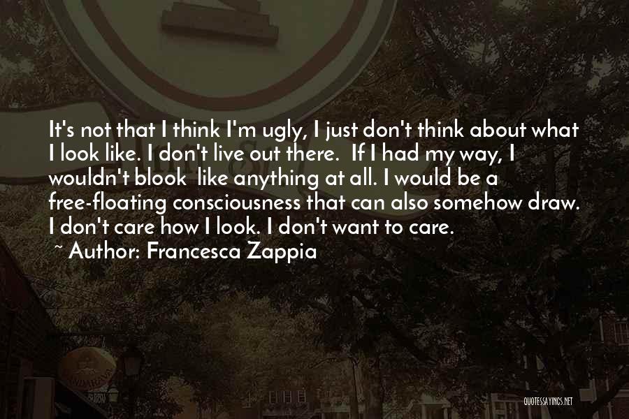 Francesca Zappia Quotes 1155415