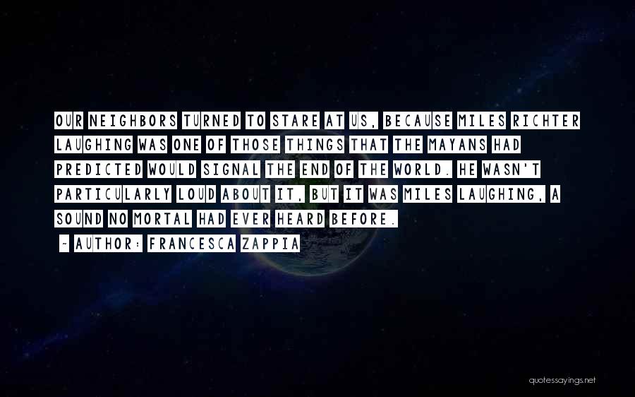 Francesca Zappia Quotes 2095013