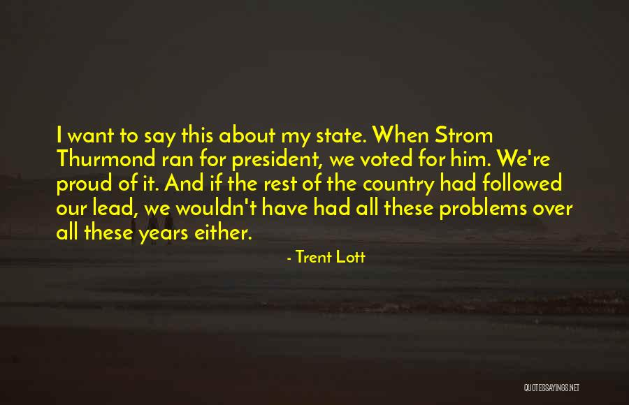 Francescatti Mendelssohn Quotes By Trent Lott Francescatti Mendelssohn Quotes By Trent Lott