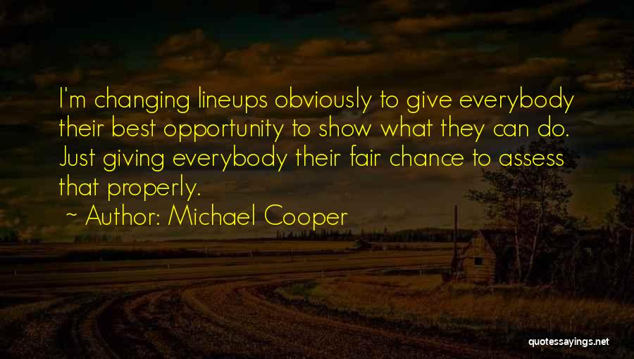 Franceschelli Quotes By Michael Cooper
