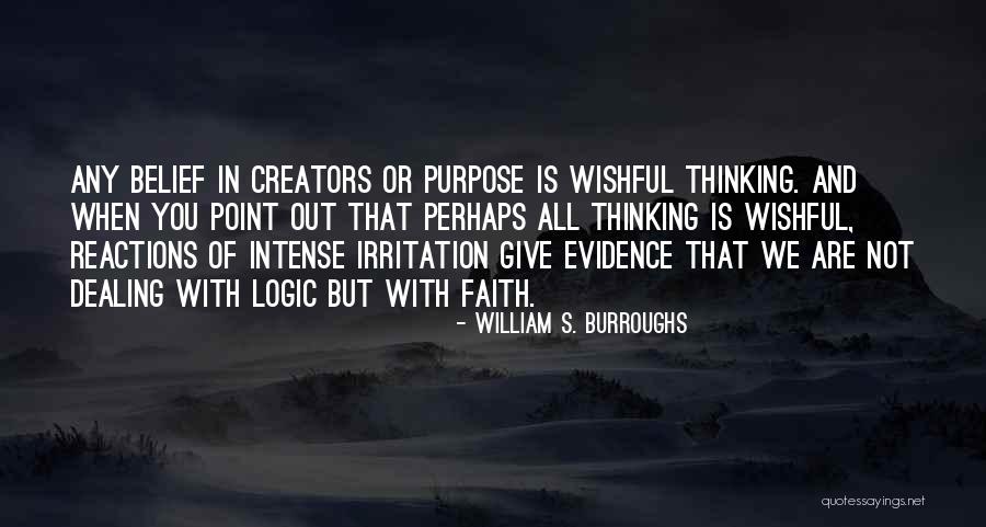 Franceschetti Shoes Quotes By William S. Burroughs Franceschetti Shoes Quotes By William S. Burroughs