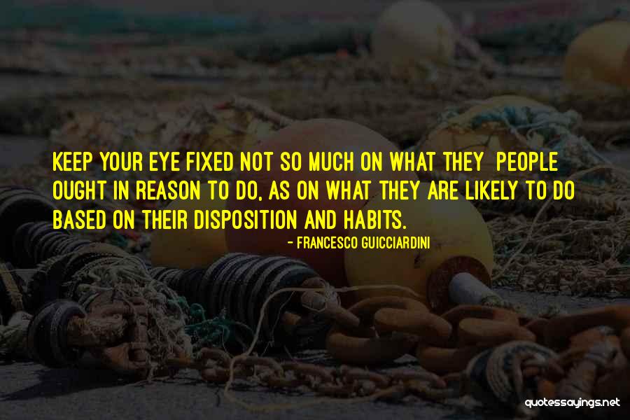 Francesco Guicciardini Quotes 148309 Francesco Guicciardini Quotes 148309
