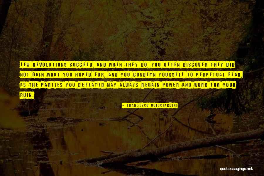 Francesco Guicciardini Quotes 2008861 Francesco Guicciardini Quotes 2008861