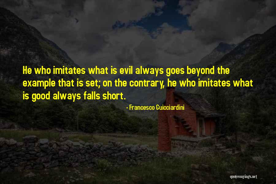 Francesco Guicciardini Quotes 999197 Francesco Guicciardini Quotes 999197