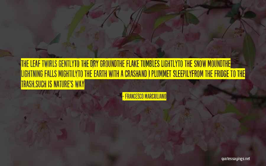 Francesco Marciuliano Quotes 885822 Francesco Marciuliano Quotes 885822