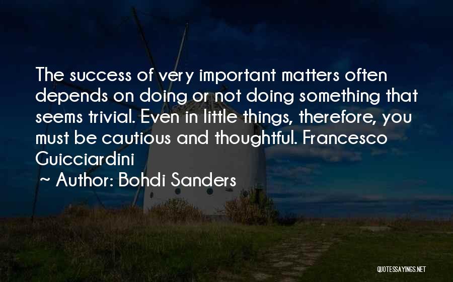 Francesco Quotes By Bohdi Sanders