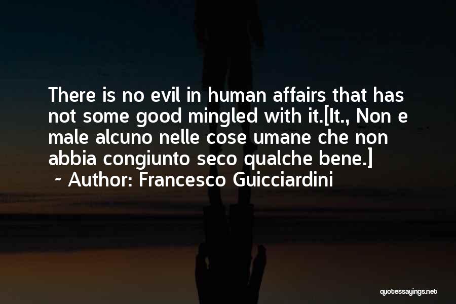 Francesco Quotes By Francesco Guicciardini