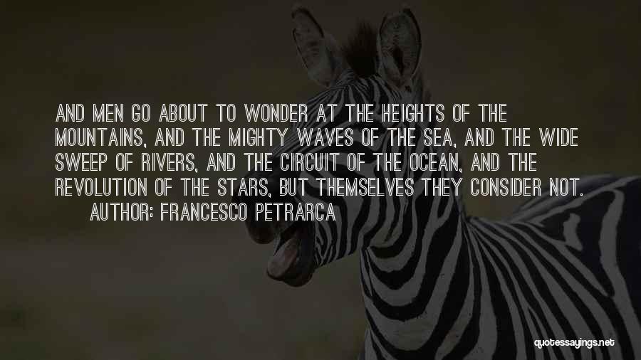 Francesco Quotes By Francesco Petrarca