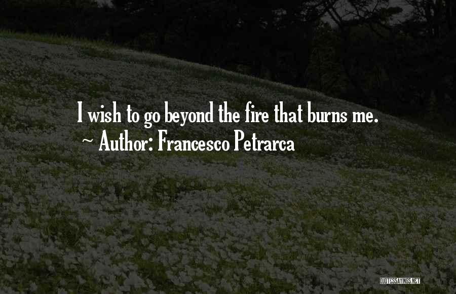 Francesco Quotes By Francesco Petrarca