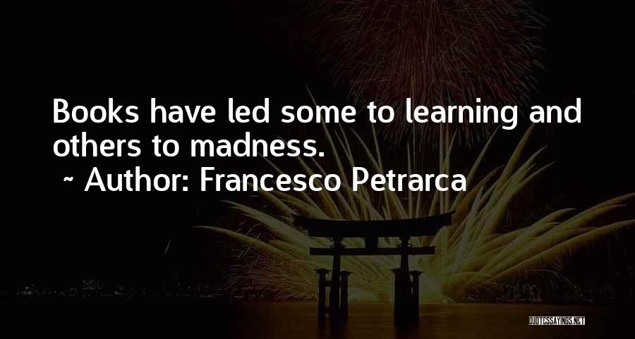 Francesco Quotes By Francesco Petrarca