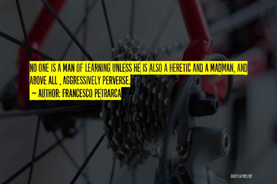 Francesco Quotes By Francesco Petrarca